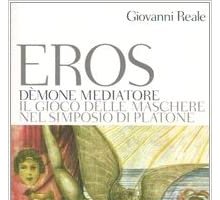 Eros, demone mediatore. Il gioco delle maschere nel Simposio di Platone