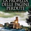 La profezia delle pagine perdute