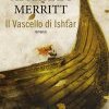 Il Vascello di Ishtar