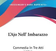 L'ajo nell'imbarazzo