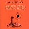 I delitti della vedova rossa