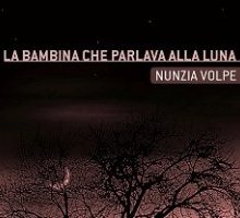 La bambina che parlava alla luna