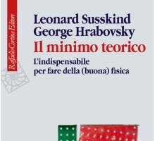 Il minimo teorico. L'indispensabile per fare della (buona) fisica