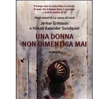 Una donna non dimentica mai