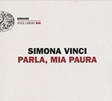 Parla, mia paura