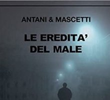 Le eredità del male