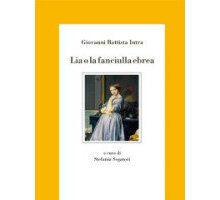 Lia o la fanciulla ebrea