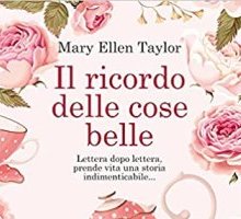 Il ricordo delle cose belle