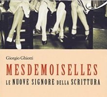 Mesdemoiselles. Le nuove signore della scrittura