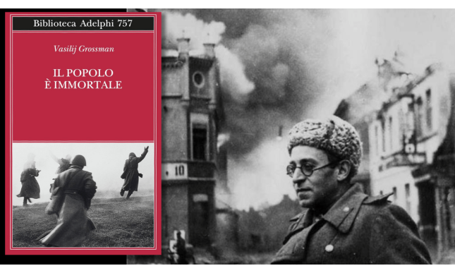 Perché leggere “Il popolo è immortale” di Vasilij Grossman