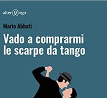 Vado a comprarmi le scarpe da tango