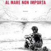 Al mare non importa