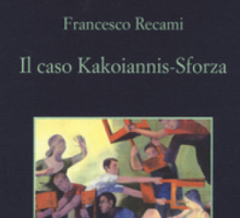 Il caso Kakoiannis-Sforza