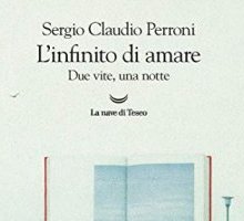 L'infinito di amare. Due vite, una notte