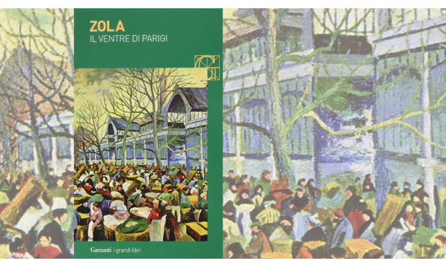 Rileggere “Il ventre di Parigi” di Émile Zola il giorno della Festa del lavoro