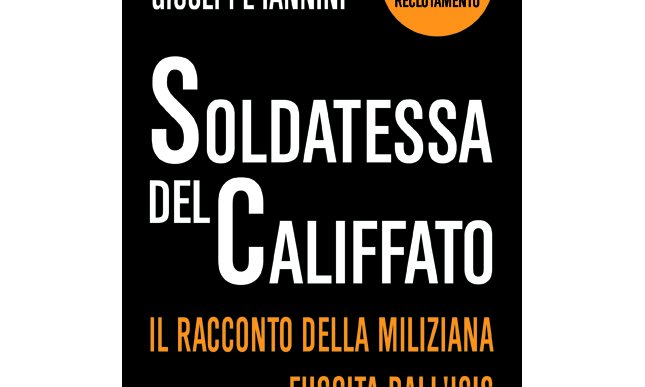 Soldatessa del Califfato: intervista a Simone Di Meo e Giuseppe Iannini