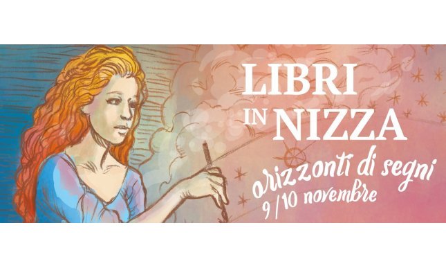 Libri in Nizza 2019: il festival letterario torna il 9 e 10 novembre con la nuova edizione