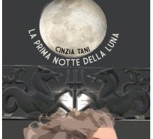 La prima notte della luna