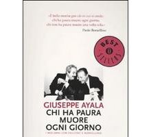 Chi ha paura muore ogni giorno. I miei giorni con Falcone e Borsellino