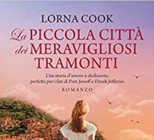 La piccola città dei meravigliosi tramonti