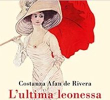 L'ultima leonessa. La vita di Giulia Florio, mia madre