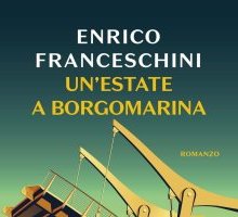 Un'estate a Borgomarina