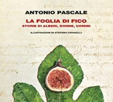 La foglia di fico. Storie di alberi, donne, uomini