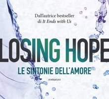 Losing Hope. Le sintonie dell'amore