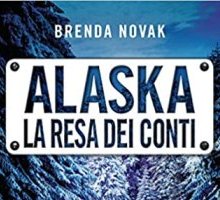 Alaska. La resa dei conti