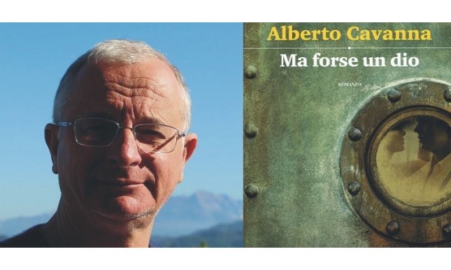 Alberto Cavanna presenta “Ma forse un dio” in un'intervista