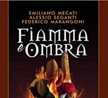 Fiamma e ombra