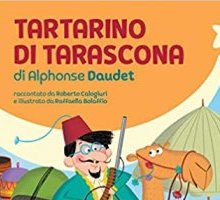 Tartarino di Tarascona di Alphonse Daudet