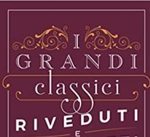 I grandi classici riveduti e scorretti