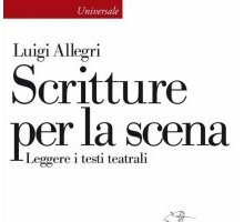 Scritture per la scena. Leggere i testi teatrali