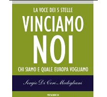 Vinciamo noi. Chi siamo e quale Europa vogliamo