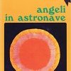 Angeli in astronave