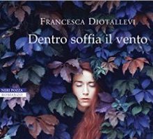 Dentro soffia il vento