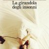 La girandola degli insonni