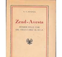 Zend-Avesta. Pensieri sulle cose del cielo e dell'al di là