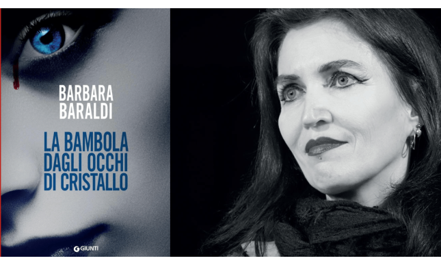 “La bambola dagli occhi di cristallo”: l'esordio thriller di Barbara Baraldi torna in libreria