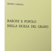 Baroni e popolo nella Sicilia del grano