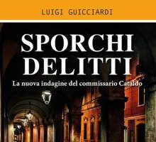 Sporchi delitti. La nuova indagine del commissario Cataldo