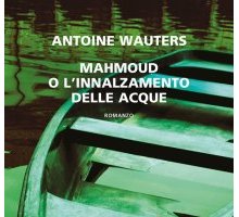 Mahmoud o l'innalzamento delle acque