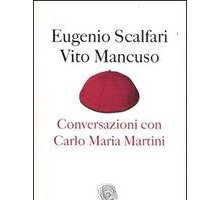 Conversazioni con Carlo Maria Martini