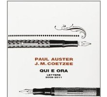 Qui e ora. Lettere 2008-2011