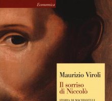 Il sorriso di Niccolò. Storia di Machiavelli