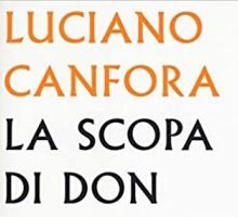 La scopa di Don Abbondio. Il moto violento della storia