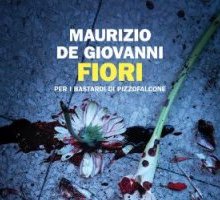 Fiori per i Bastardi di Pizzofalcone