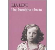 Una bambina e basta