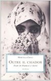 Oltre il chador. Iran in bianco e nero 